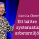 På väg till ett bättre systematiskt arbetsmiljöarbete – Cecilia Österman